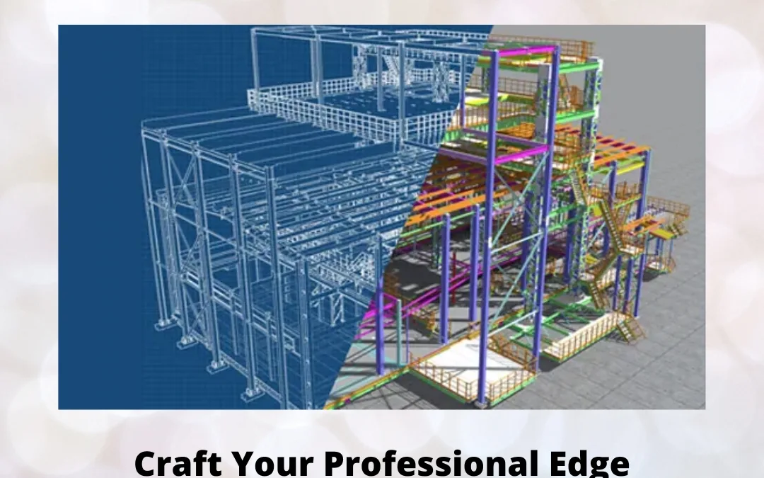 Craft Your Professional Edge Through Structural Detailing Courses