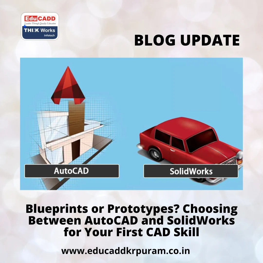 AutoCAD vs SolidWorks Comparison | EduCADD KR Puram