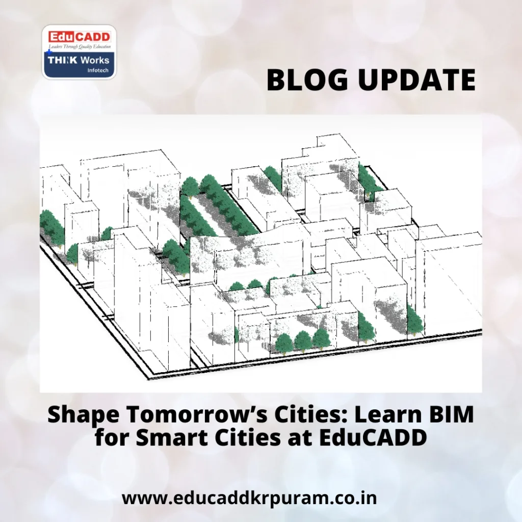 BIM training for smart cities at EduCADD