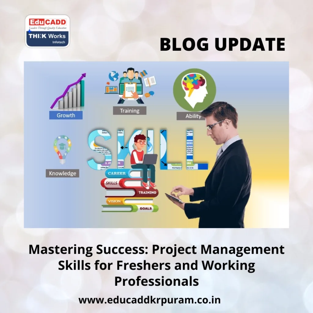 Project management skills training for freshers and professionals