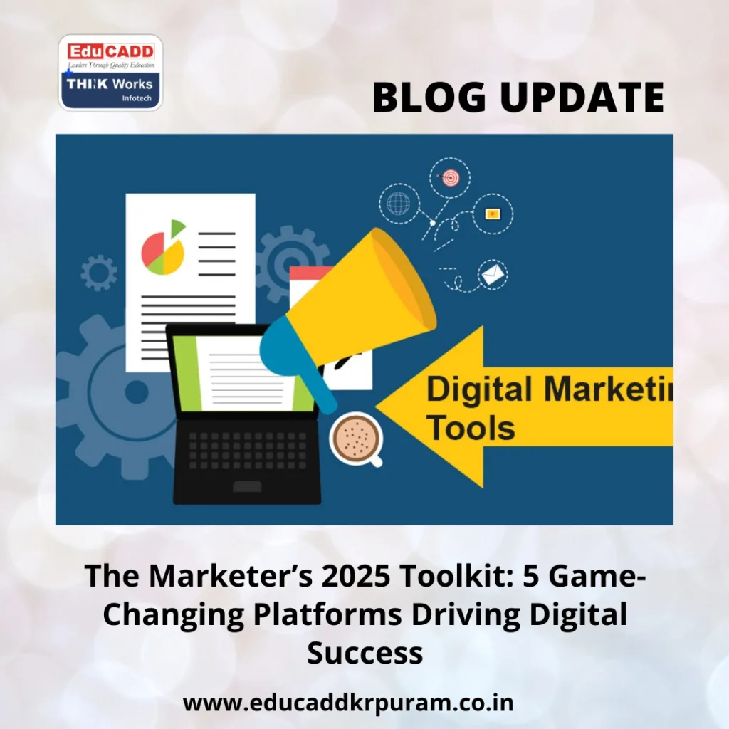 Digital Marketing Tools 2025