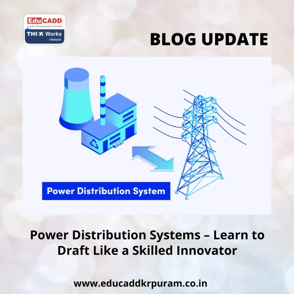 Power Distribution System Drafting