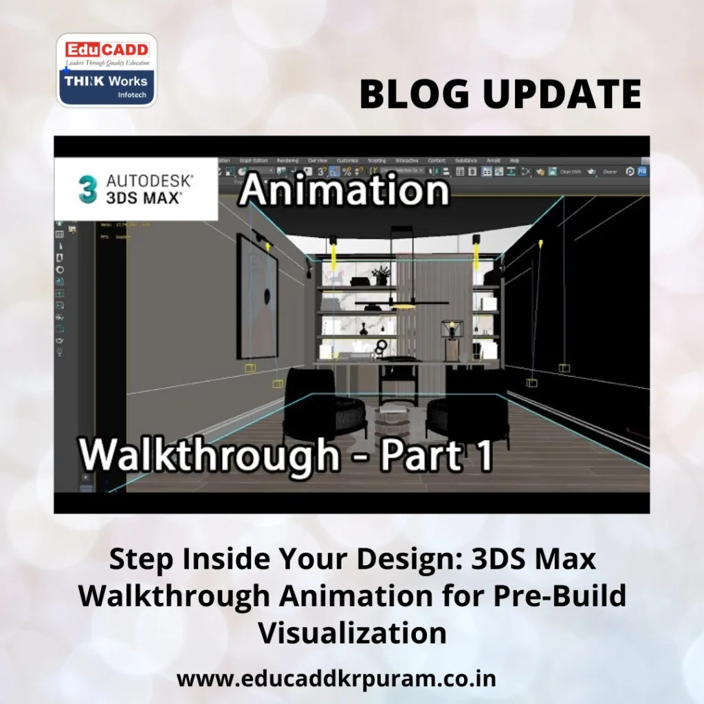 3DS Max Walkthrough Visualization
