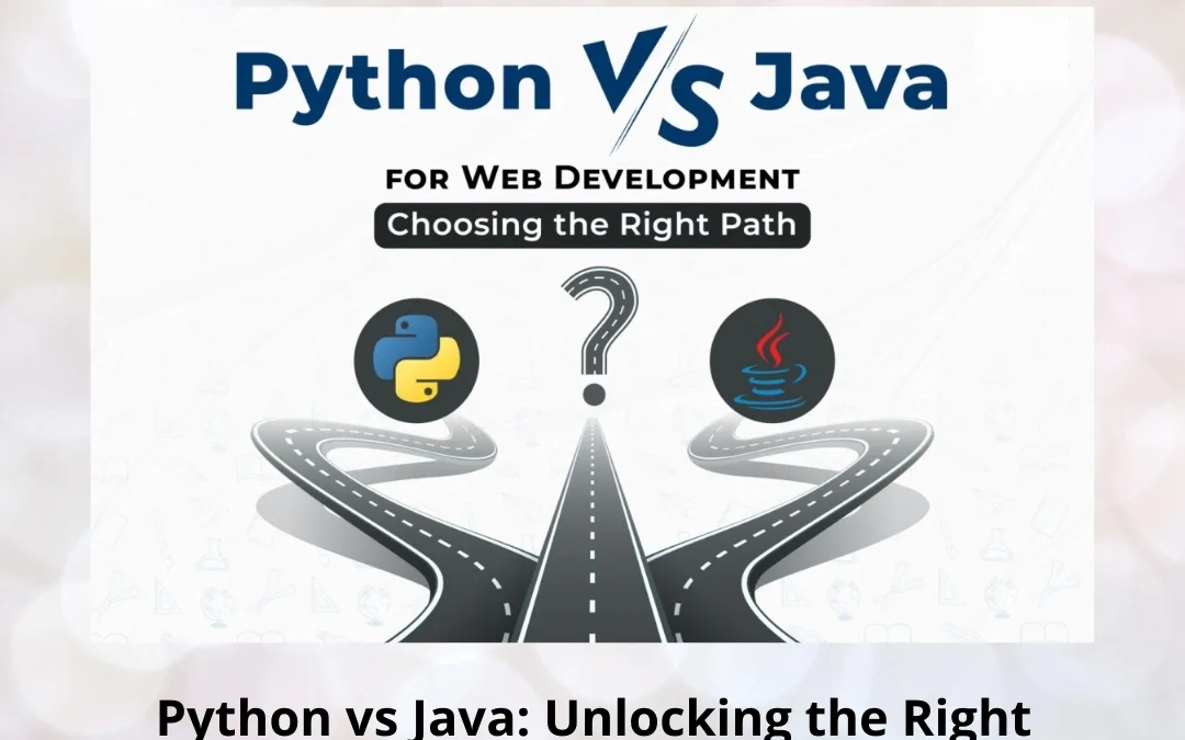 Python vs Java: Unlocking the Right First Step in Your Programming Career