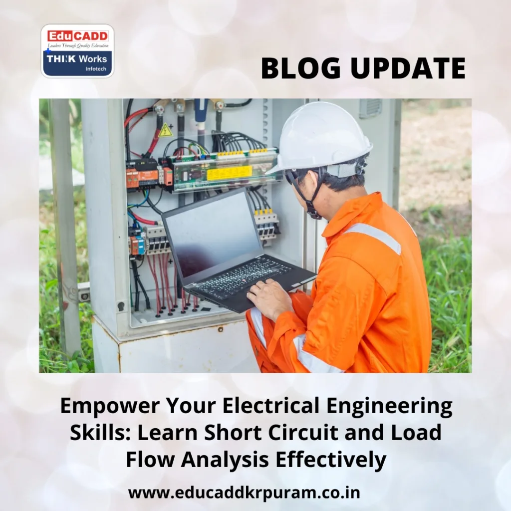 Short Circuit Load Flow