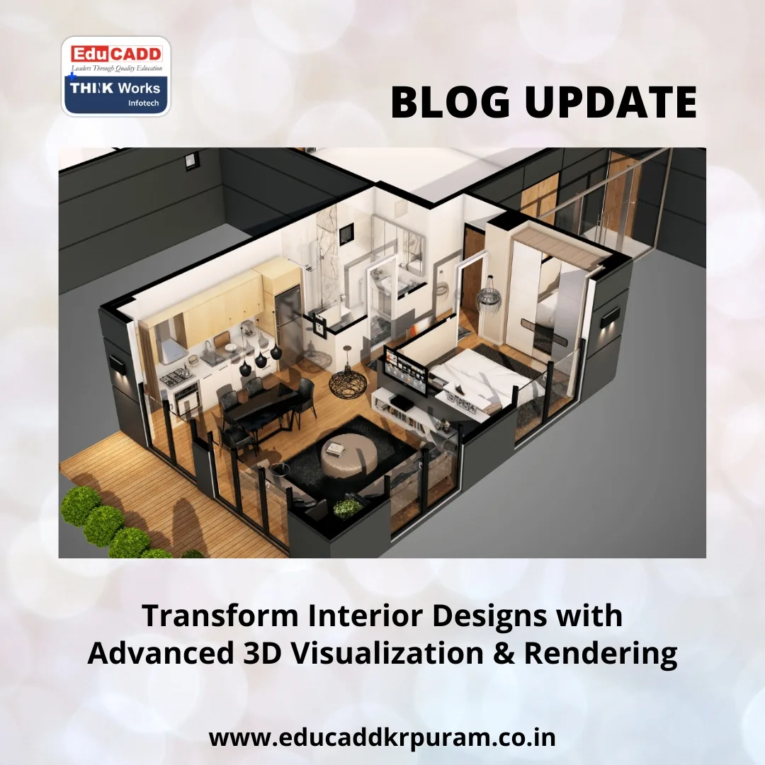 3D Interior Visualization | EduCADD KR Puram