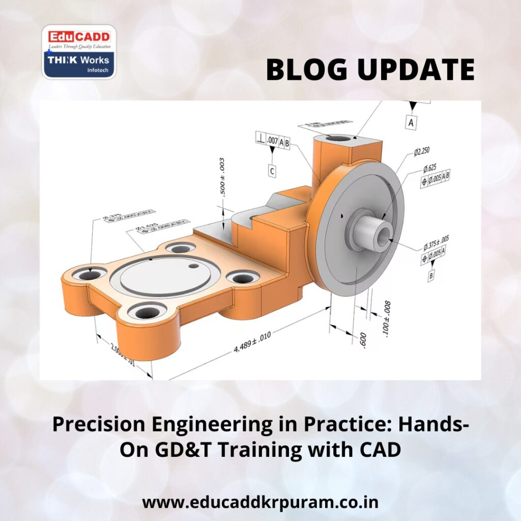 GD&T CAD Hands-On Training