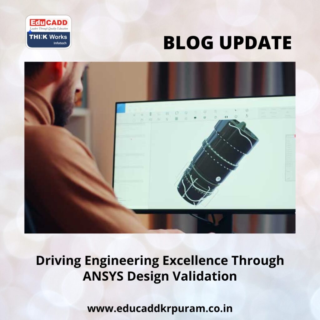 ANSYS Design Validation