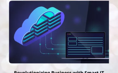Revolutionizing Business with Smart IT Infrastructure Design Using Cloud Tools