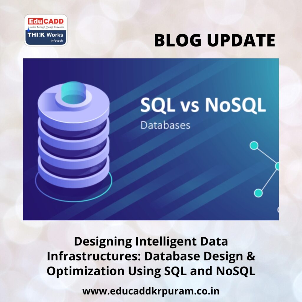 Intelligent Data Infrastructure Design