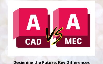 Designing the Future: Key Differences Between AutoCAD and AutoCAD Mechanical