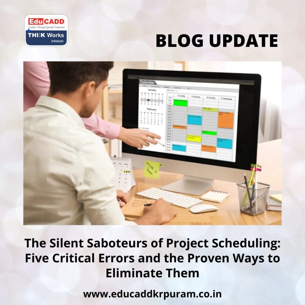 Project Scheduling Critical Errors