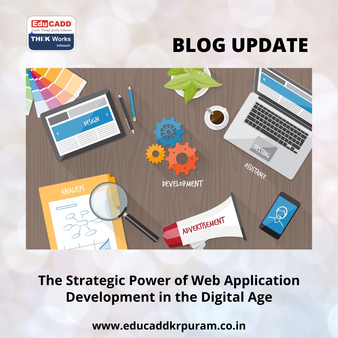 Strategic Web Application Development | EduCADD KR Puram