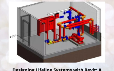 Designing Lifeline Systems with Revit: A Complete Guide to Plumbing and Fire Protection Modeling