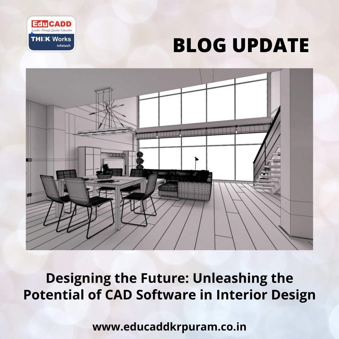 CAD Interior Design Tools | EduCADD KR Puram