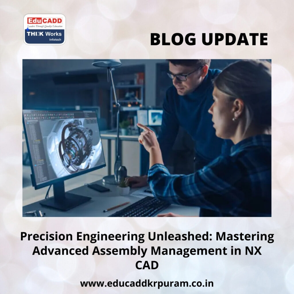Advanced NX Assembly Management