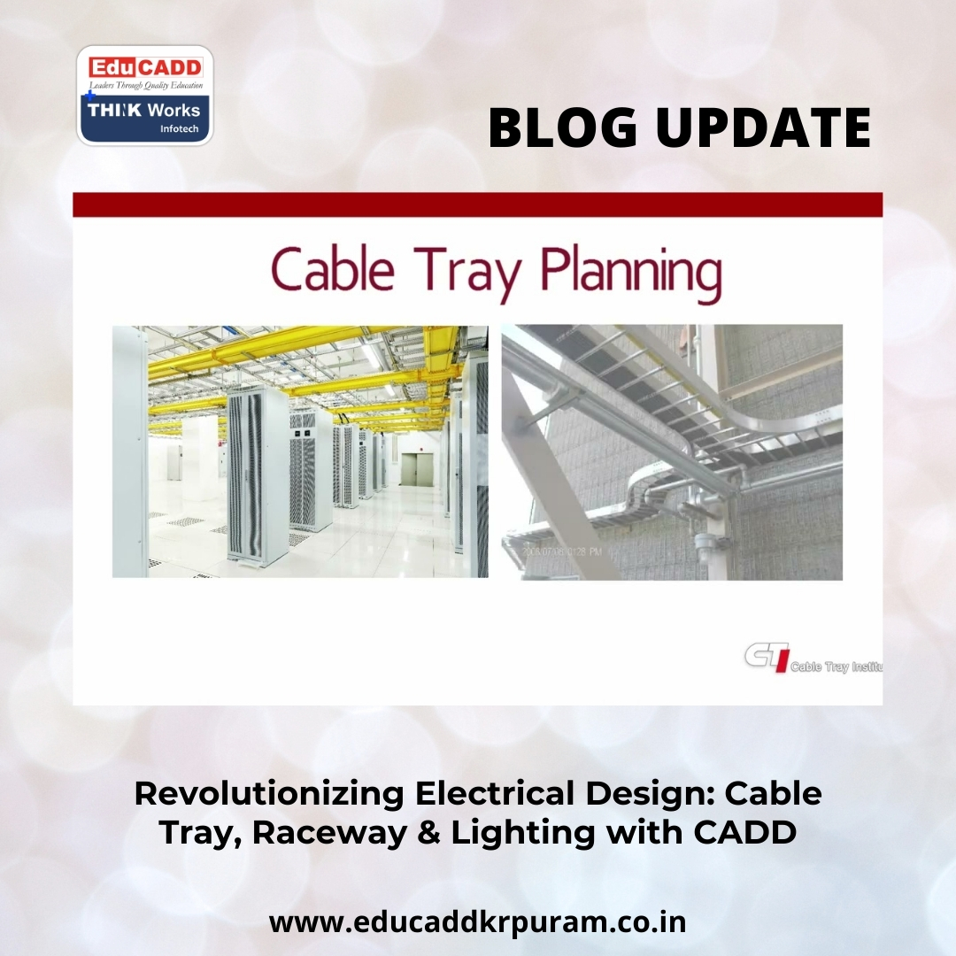Electrical Design with CADD | EduCADD KR Puram