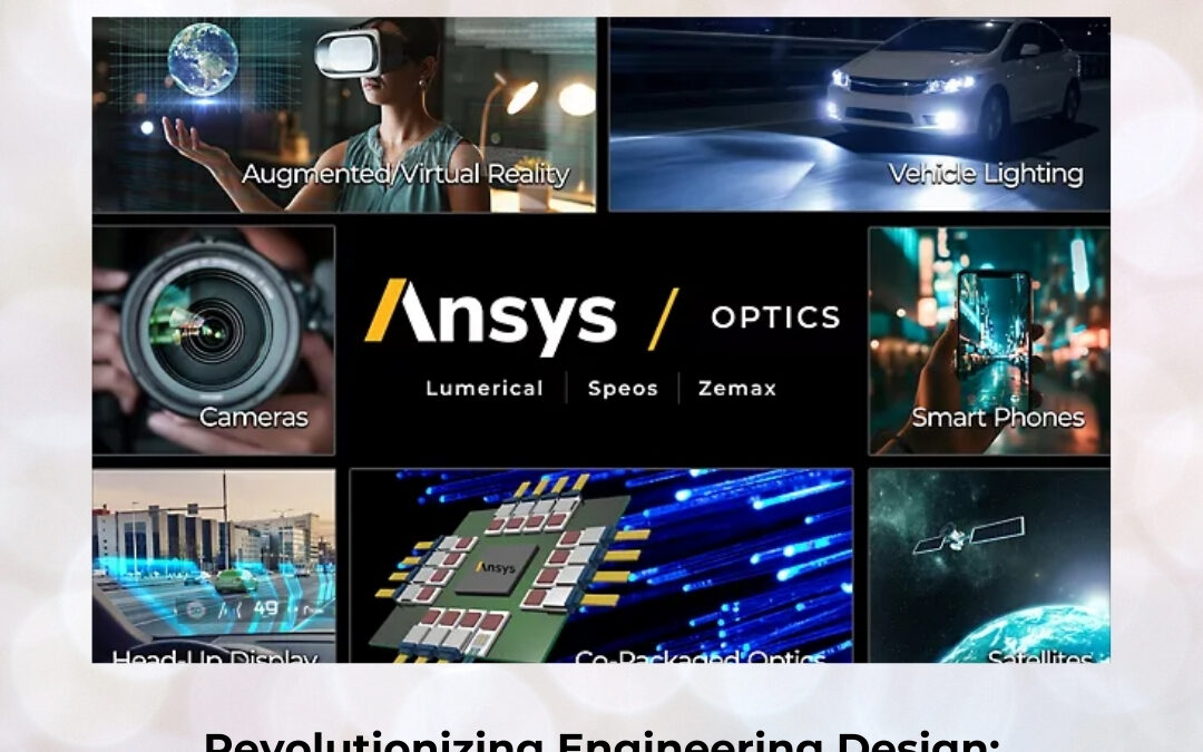 Revolutionizing Engineering Design: Advanced ANSYS Simulation Techniques for Optimal Performance