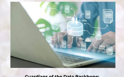 Guardians of the Data Backbone: Redefining the DBA’s Influence in Modern IT Infrastructure