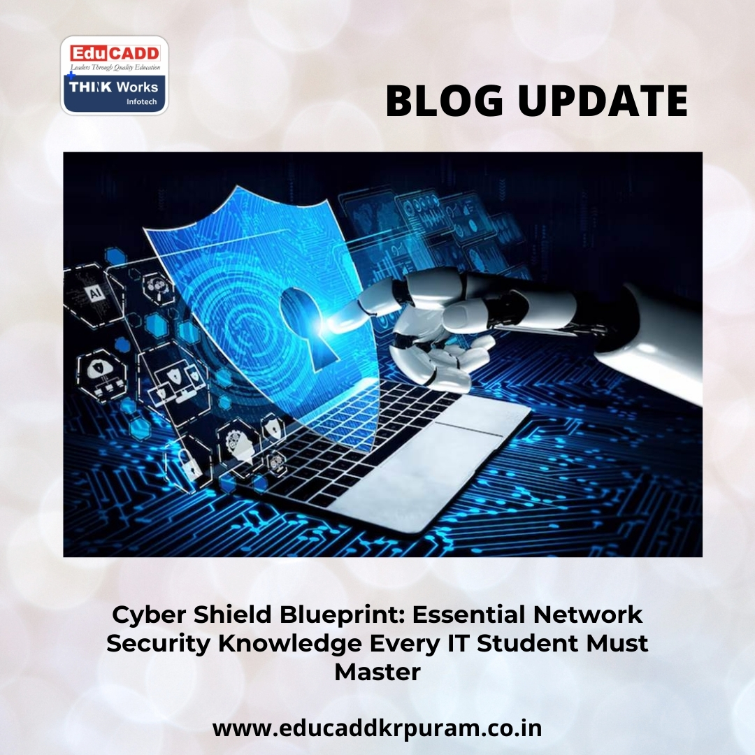 Essential Network Security Knowledge | EduCADD KR Puram