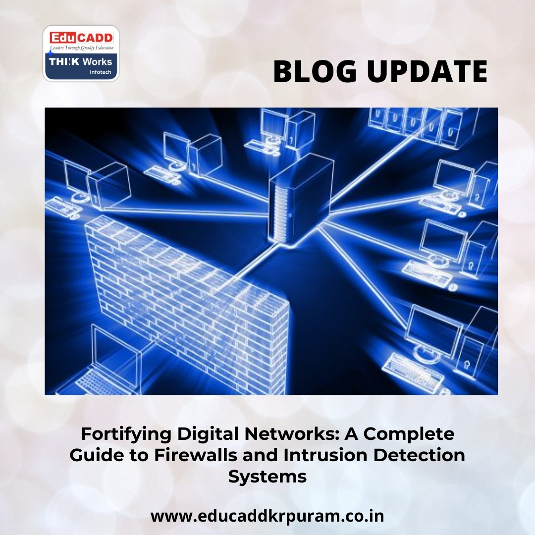 Firewall and Intrusion Security | EduCADD KR Puram