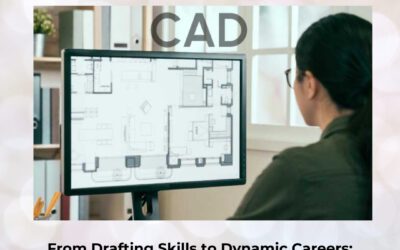 From Drafting Skills to Dynamic Careers: Exploring Opportunities After Civil CADD Training