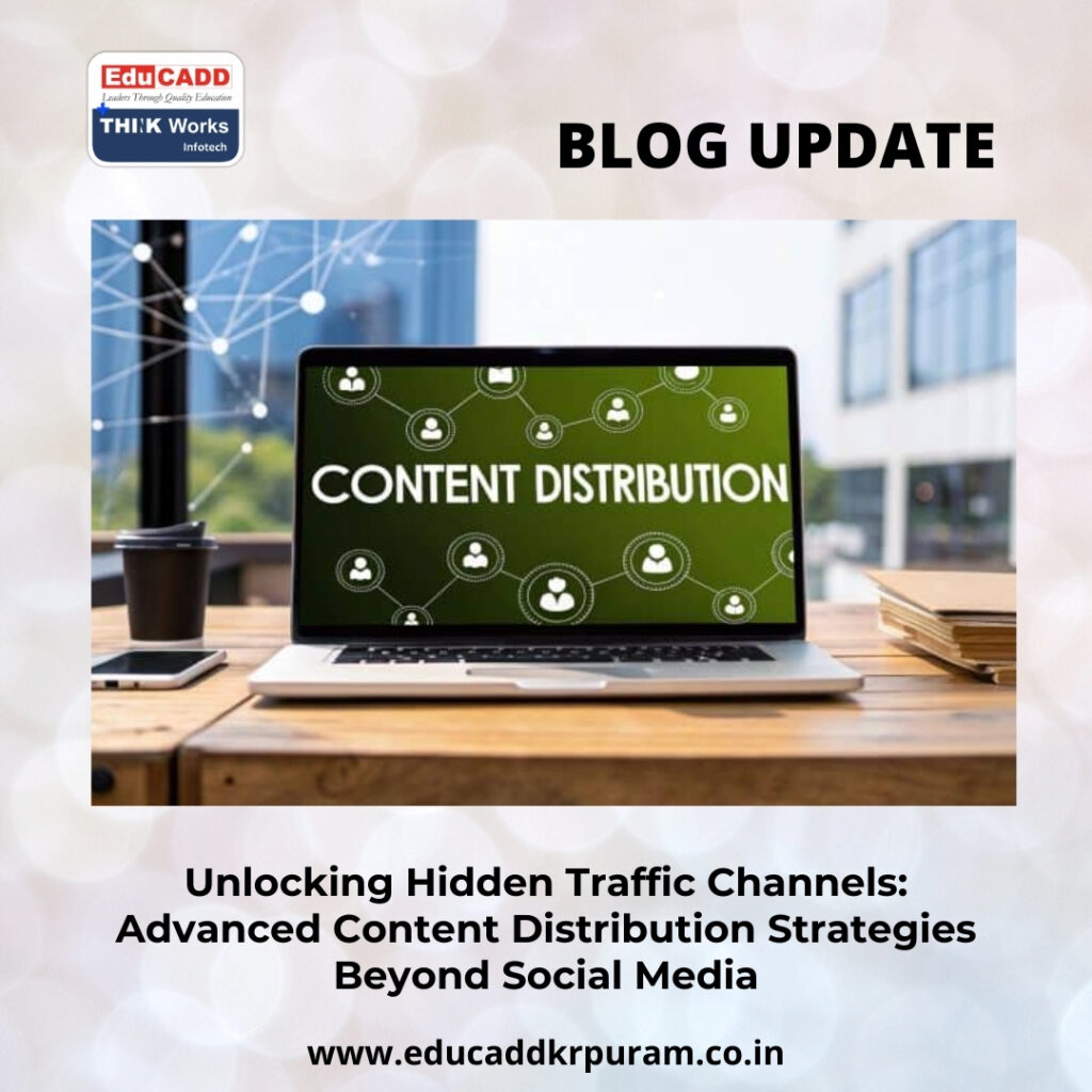 Advanced Content Distribution Strategies