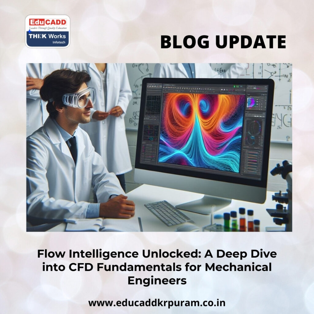 Computational Fluid Dynamics Fundamentals