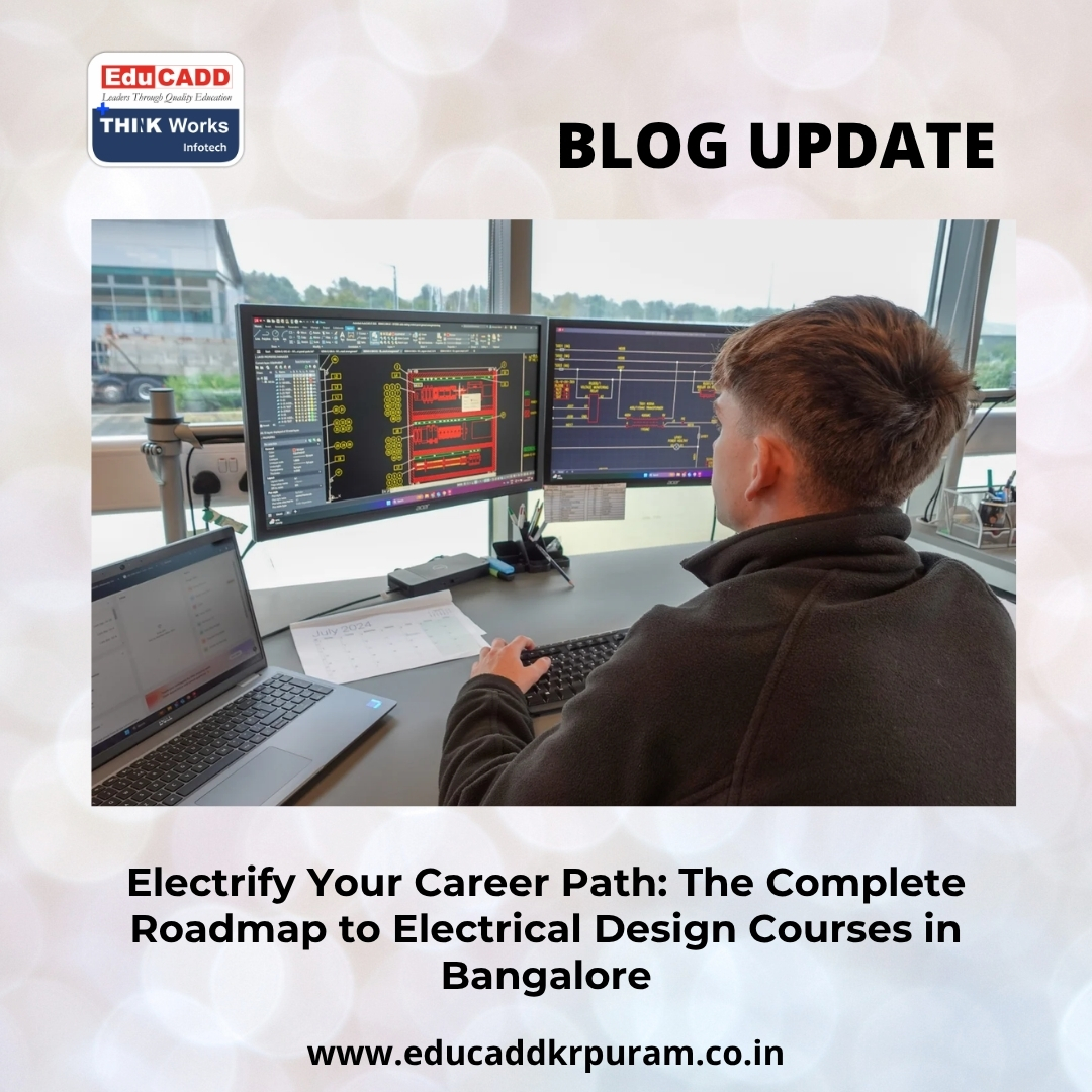 Electrical Design Courses Bangalore | EduCADD KR Puram
