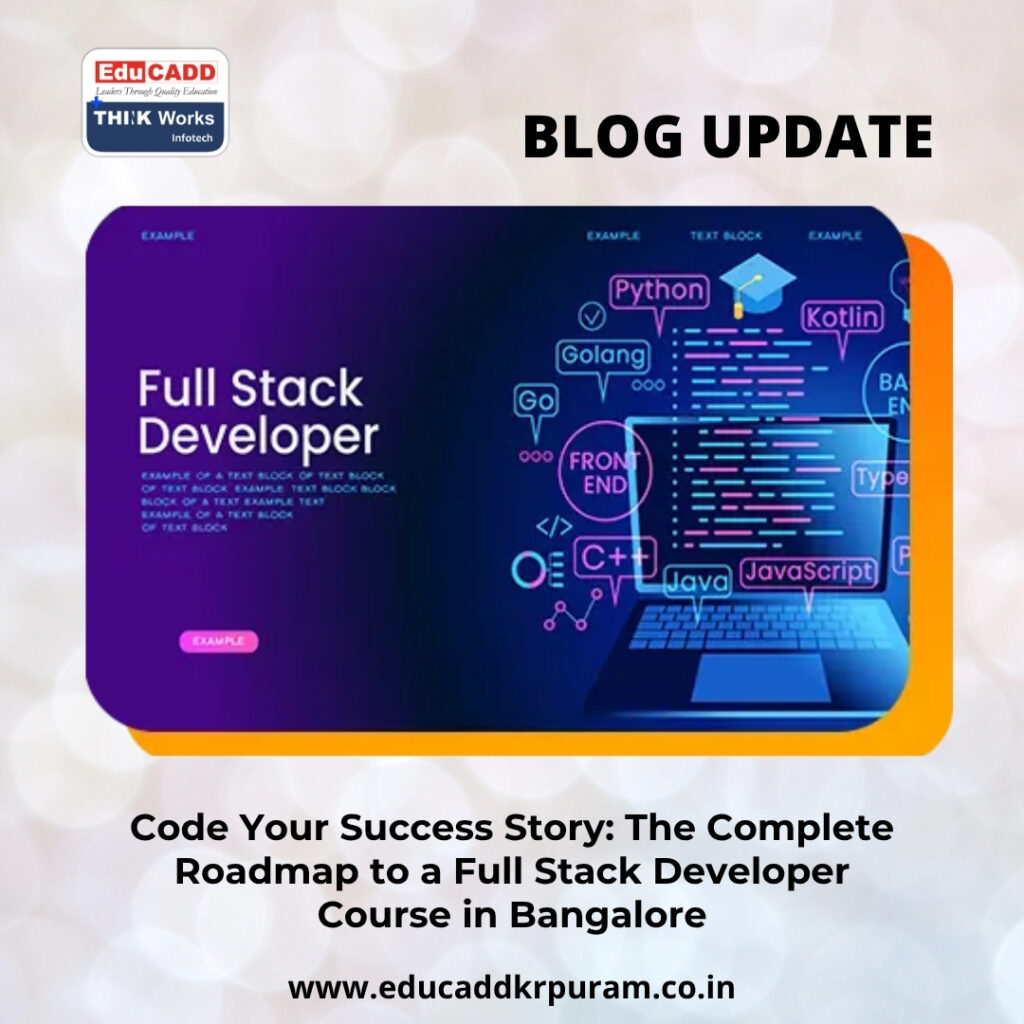 Full Stack Developer Bangalore