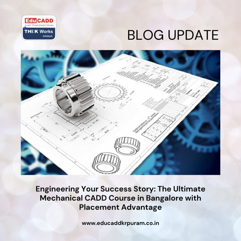 Mechanical CADD Course in Bangalore