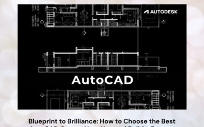 Blueprint to Brilliance: How to Choose the Best AutoCAD Course Near You and Build a Future-Ready Career
