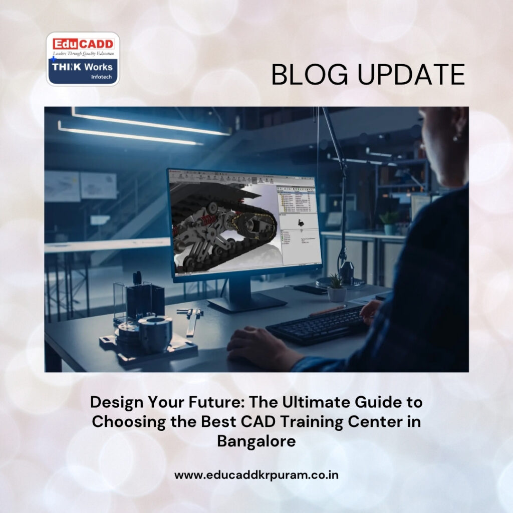 Best CAD Training Bangalore