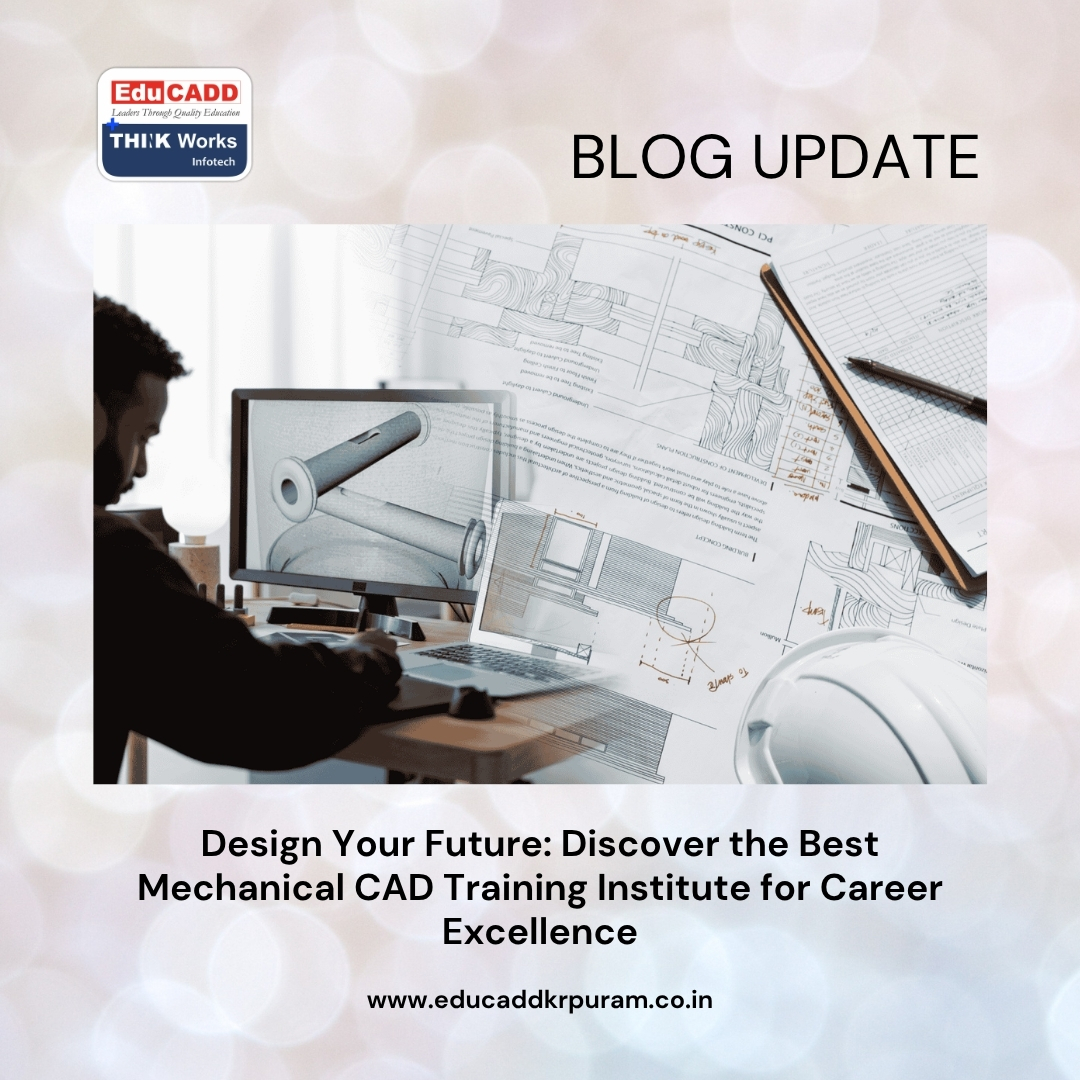 Best Mechanical CAD Training Institute