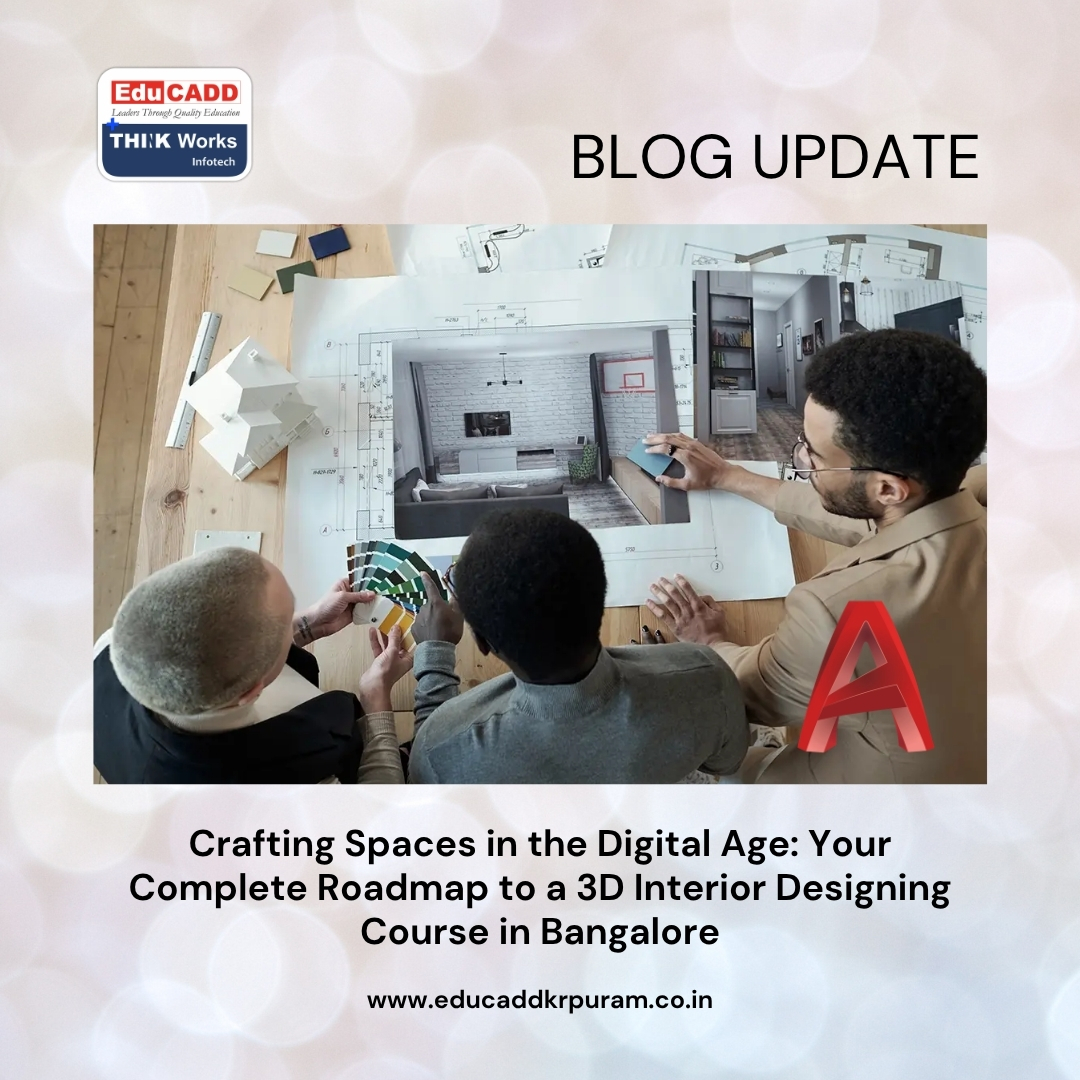 3D Interior Designing Course | EduCADD KR Puram