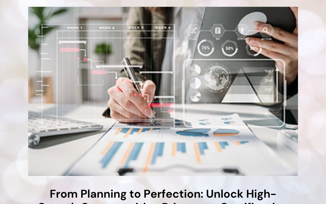 From Planning to Perfection: Unlock High-Growth Careers with a Primavera Certification Course