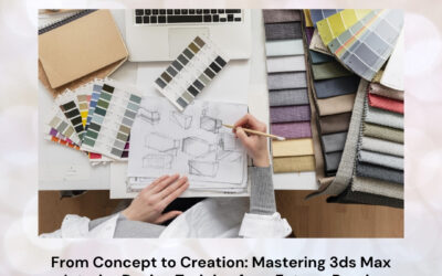 From Concept to Creation: Mastering 3ds Max Interior Design Training for a Future-Ready Career