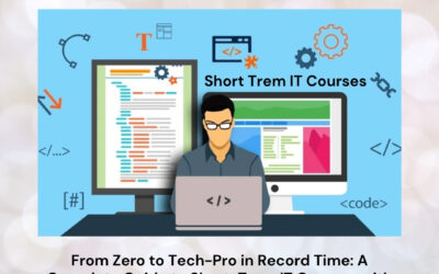 From Zero to Tech-Pro in Record Time: A Complete Guide to Short-Term IT Courses with Certification