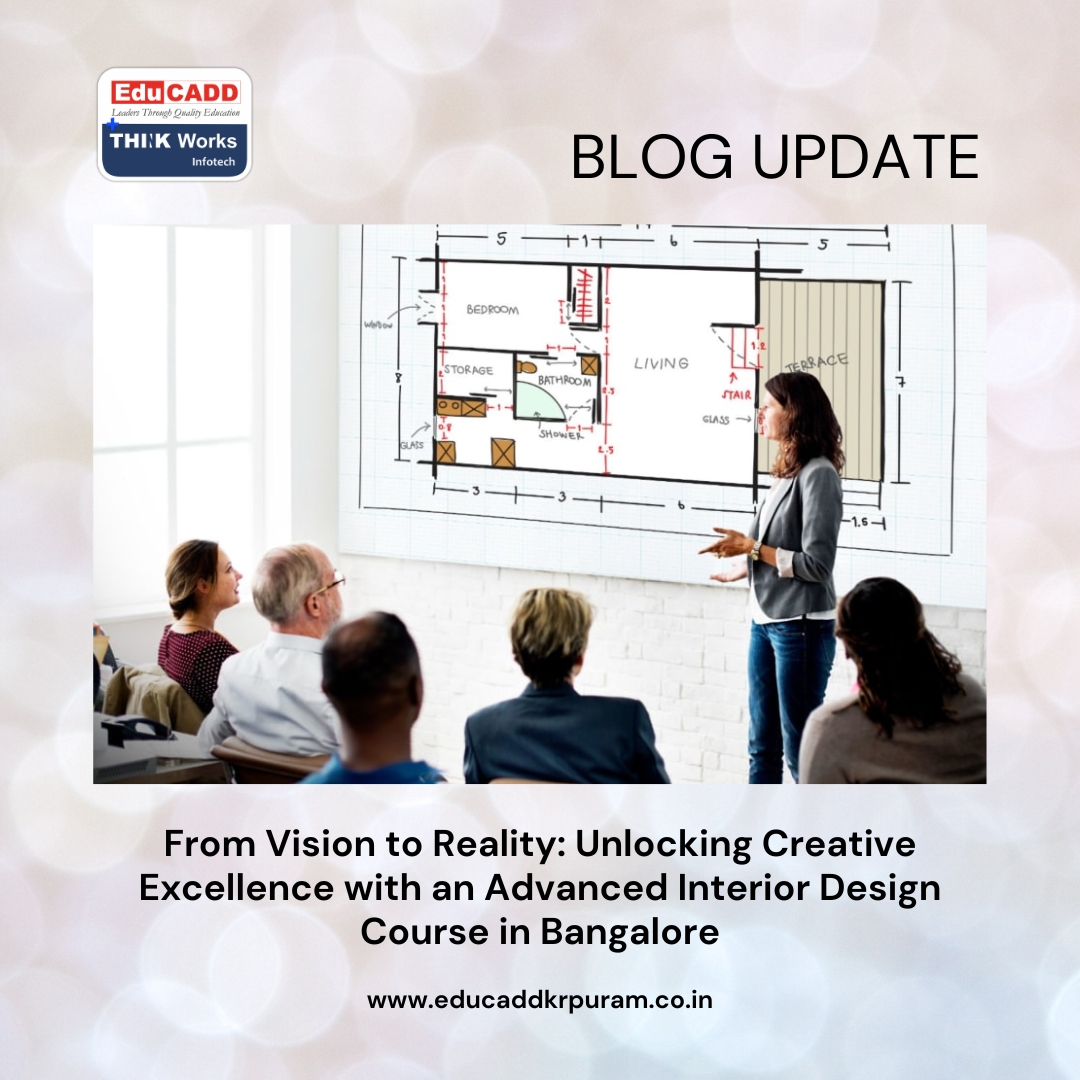 Advanced Interior Design Course | EduCADD KR Puram