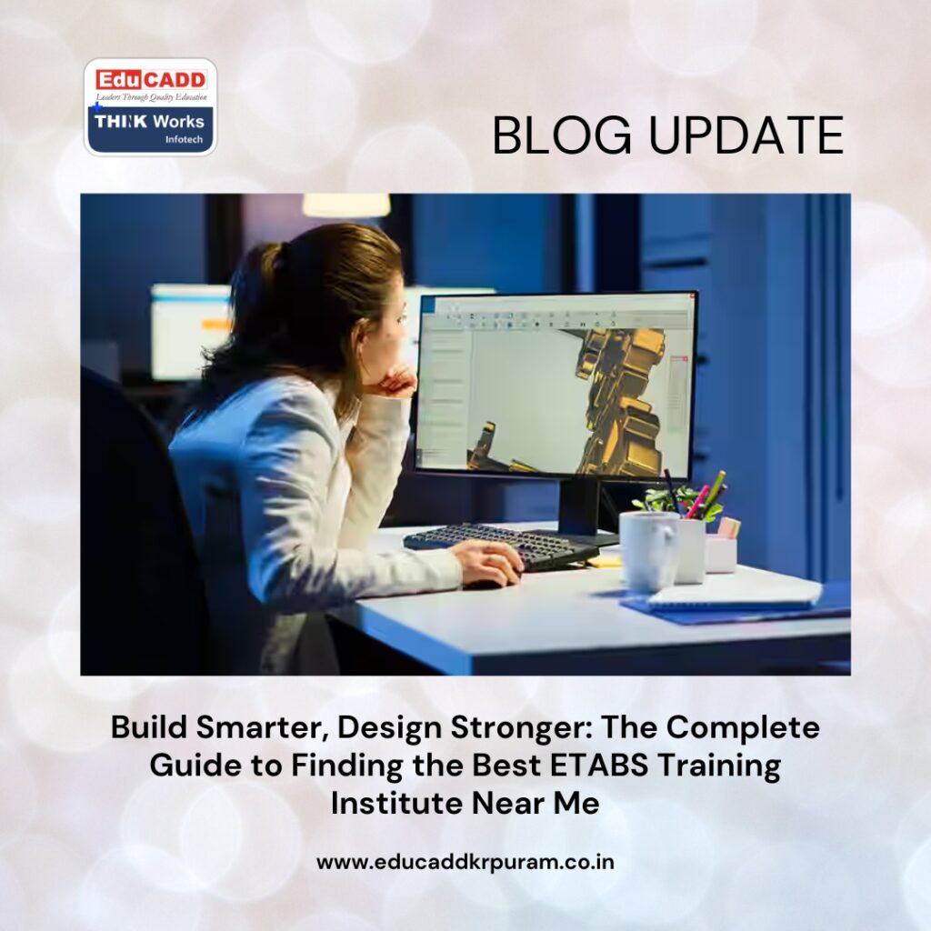 ETABS Training Institute Near Me