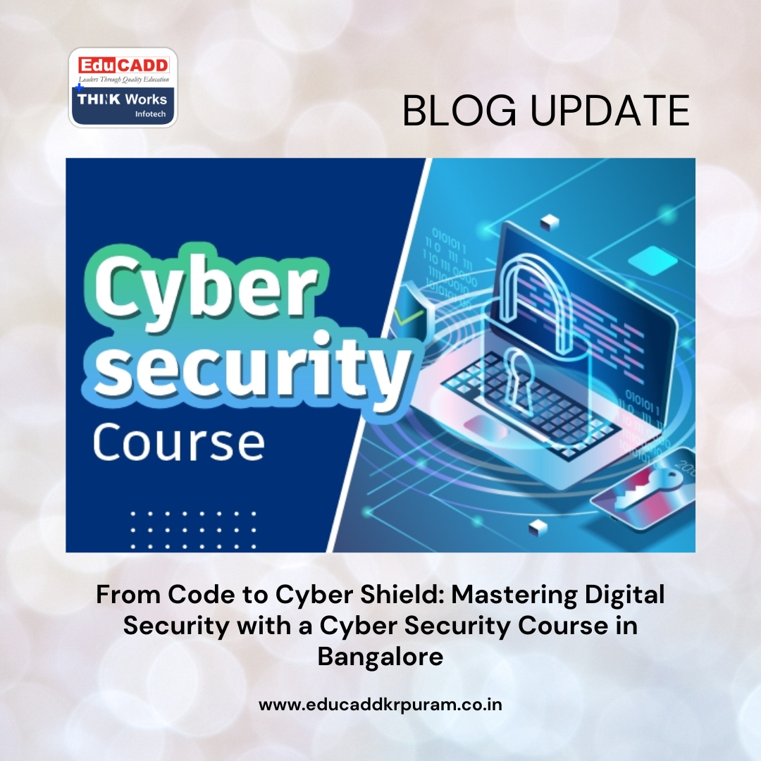 Cyber Security Course Bangalore | EduCADD KR Puram