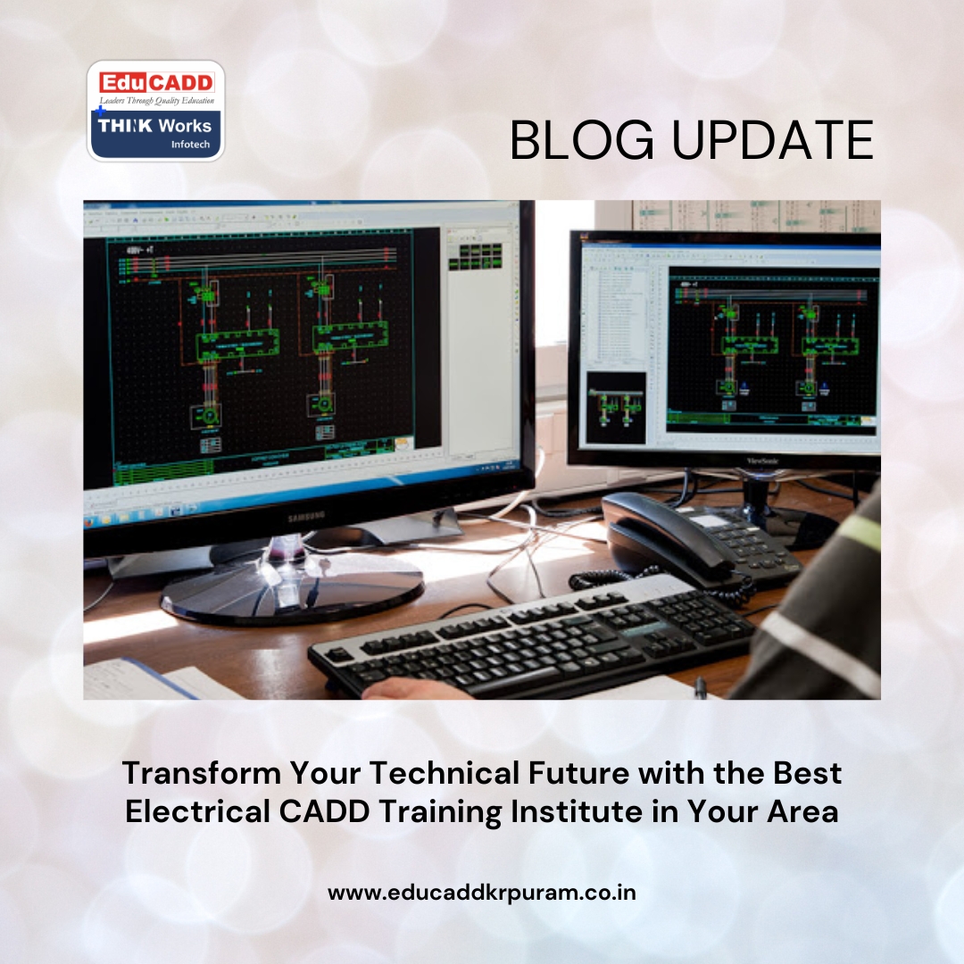 Best Electrical CADD Training | EduCADD KR Puram