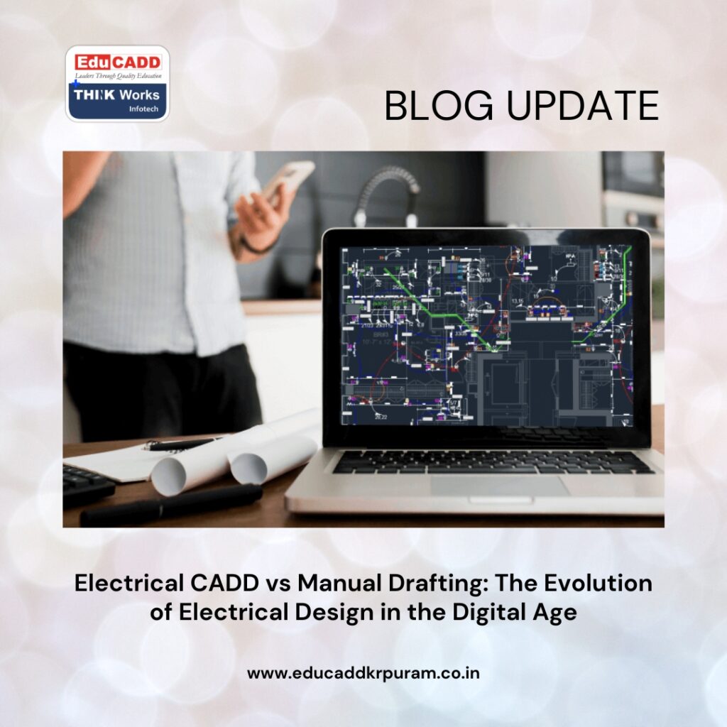 Electrical CADD vs Manual Drafting