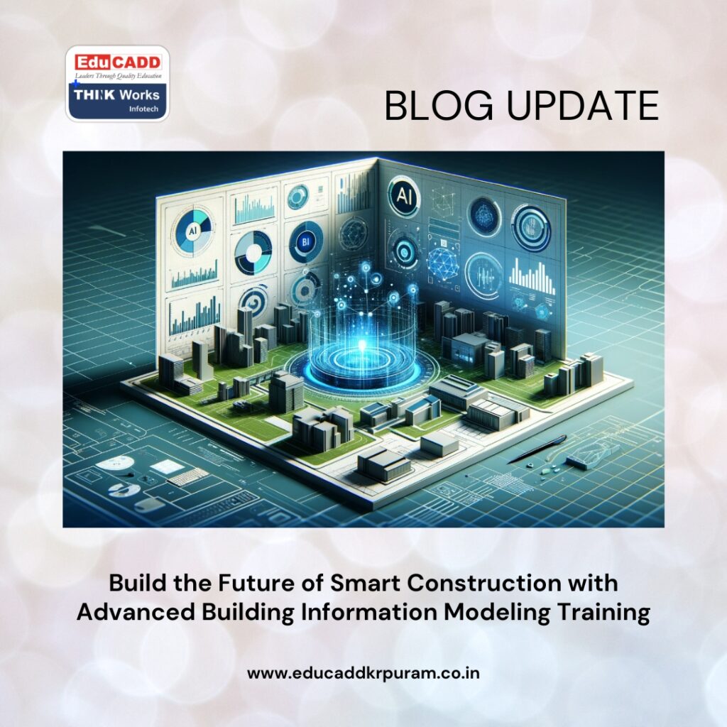 Advanced Building Information Modeling