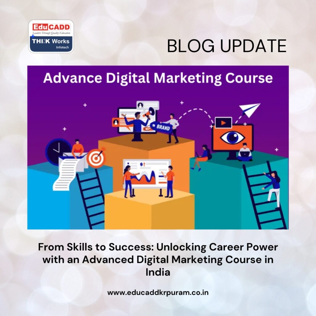 Advanced Digital Marketing Course