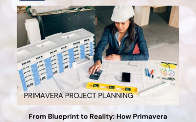 From Blueprint to Reality: How Primavera Project Planning Powers Successful Construction Projects