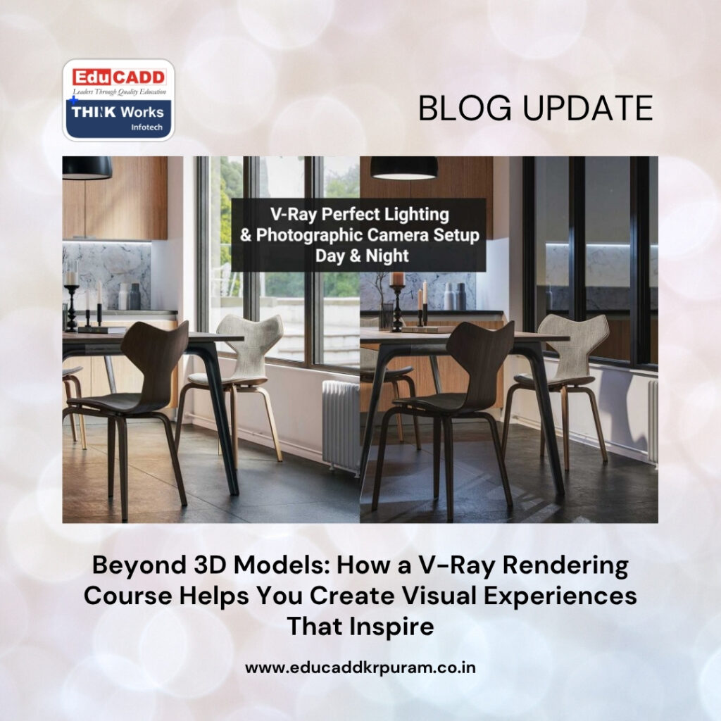 V-Ray Rendering Course Benefits