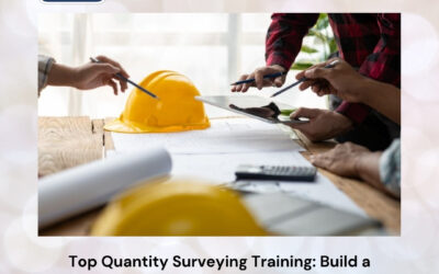 Top Quantity Surveying Training: Build a Rewarding Career in Modern Construction Cost Management