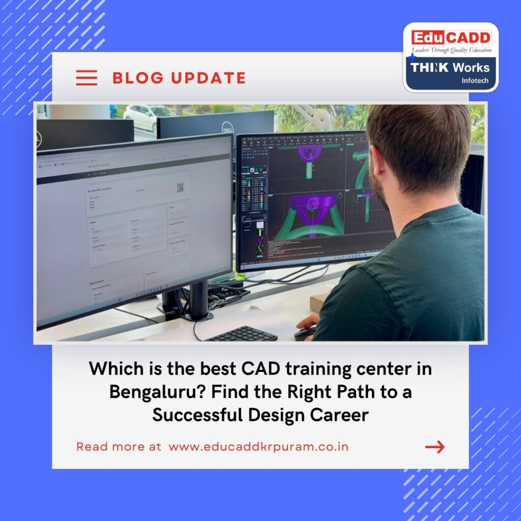 Best CAD Training Center Bengaluru