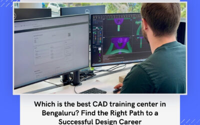 Which is the best CAD training center in Bengaluru? Find the Right Path to a Successful Design Career